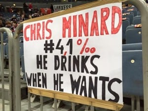 Plakat am 27.2.2015: Chris Minard, he drinks when he wants. Foto: privat.